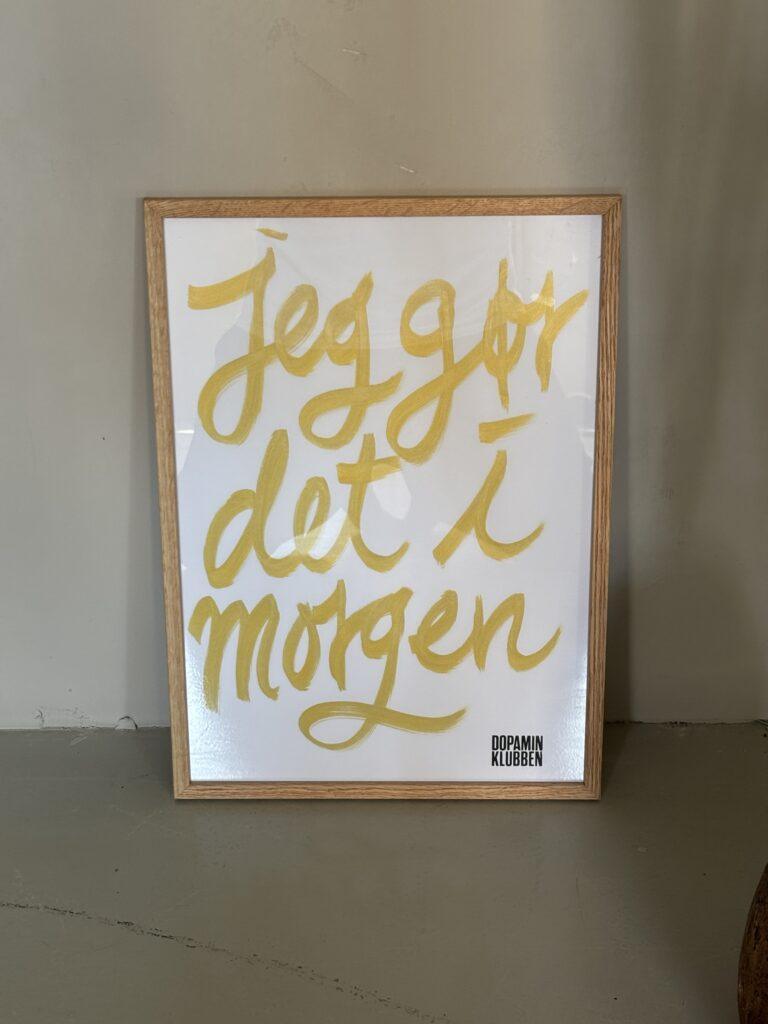 Guldplakat "Jeg gør det i morgen"
