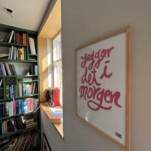 Plakat - digitalt tryk "Jeg gør det i morgen"