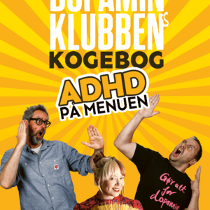Dopaminklubbens kogebog - ADHD på menuen